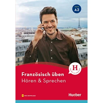 Abbildung von Französisch üben Hören &amp; Sprechen A2: Buch mit Audios online