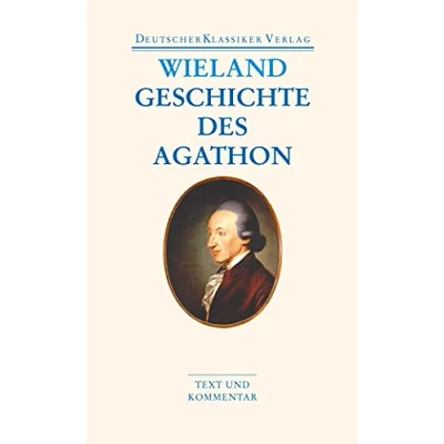 Abbildung von Geschichte des Agathon: Text und Kommentar. Originalausgabe (DKV Taschenbuch)