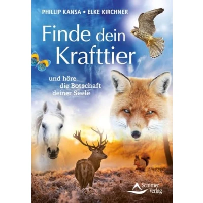 Abbildung von Finde dein Krafttier: und höre die Botschaft deiner Seele
