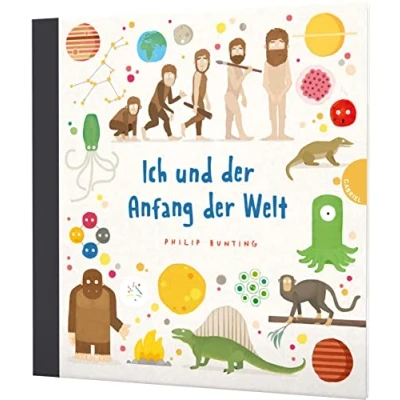 Abbildung von Ich und der Anfang Welt: Humorvolles Bilderbuch über die Entstehung des Universums, vom Urknall bis heute