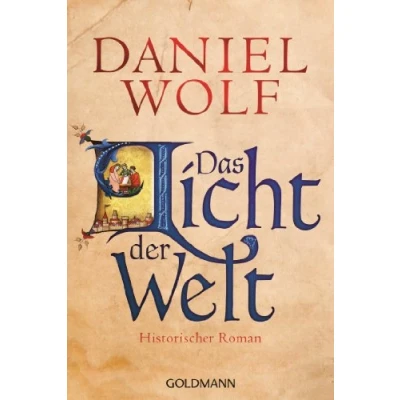 Abbildung von Das Licht der Welt: Historischer Roman (Die Fleury Serie, Band 2)