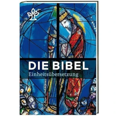 Abbildung von Die Bibel. Mit Bildern von Marc Chagall: Gesamtausgabe. Revidierte Einheitsübersetzung 2017.