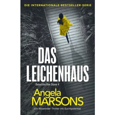 Abbildung von Das Leichenhaus: Ein fesselnder Thriller mit Suchtpotential (Detective Kim Stone, Band 5)