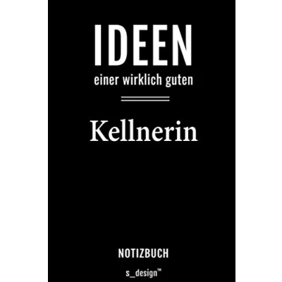 Abbildung von Notizbuch für Kellner / Kellnerin: Originelle Geschenk Idee [120 Seiten weisses blanko Papier]
