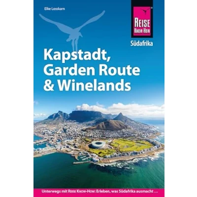 Abbildung von Reise Know How Reiseführer Südafrika Kapstadt, Garden Route &amp; Winelands