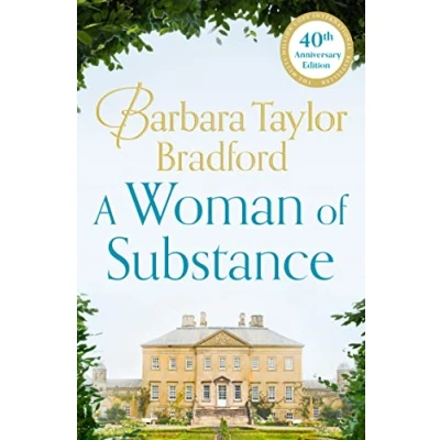 Abbildung von A Woman of Substance: The bestselling, unforgettable epic Family saga drama, betrayal and revenge (The Harte Saga)
