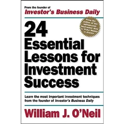Abbildung von 24 Essential Lessons for Investment Success: Learn the Most Important Techniques from Founder of Investor&#039;s Business Daily