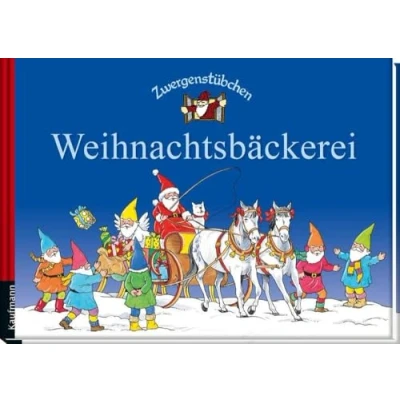 Abbildung von Zwergenstübchen Weihnachtsbäckerei (Zwergenstübchen Backbücher und Kochbücher für Kinder, Eltern, Familien)