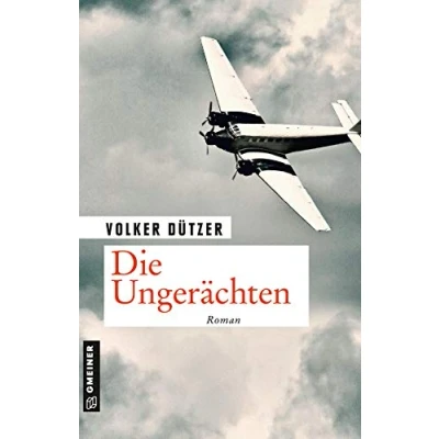 Abbildung von Die Ungerächten: Roman (Zeitgeschichtliche Kriminalromane im GMEINER Verlag) (Hannah Bloch)