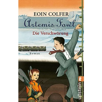 Abbildung von Artemis Fowl Die Verschwörung: Der zweite Roman (Ein Roman, Band 2)