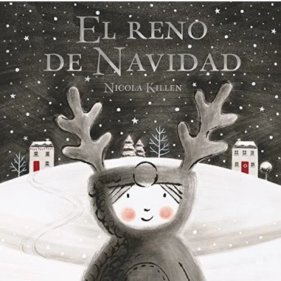 Abbildung von El reno de Navidad: Un cuento Navidad para todos los niños y niñas (Cuentos infantiles)
