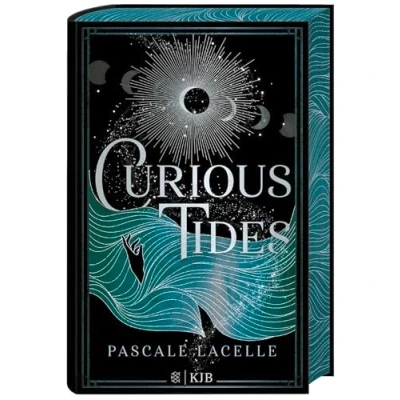 Abbildung von Curious Tides: Beginn einer epischen Romantasy Dilogie ab 14 Jahren │ Pageturner voller Spannung, Magie und Romance