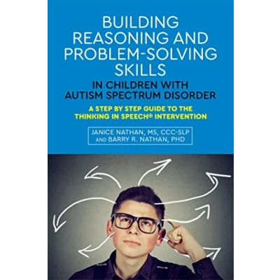 Abbildung von Building Reasoning and Problem Solving Skills in Children with Autism Spectrum Disorder: Developing Strategies for Working