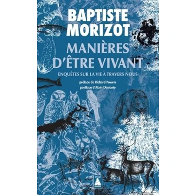 Abbildung von Manières d&#039;être vivant: Enquêtes sur la vie à travers nous