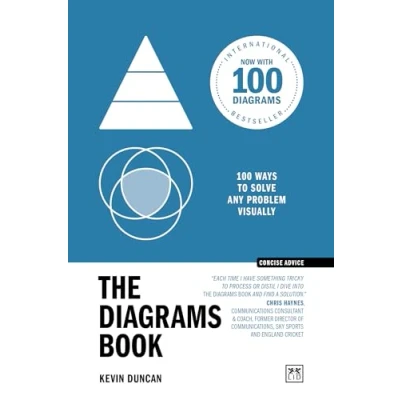 Abbildung von The Diagrams Book: 100 Ways to Solve Any Problem Visually (Concise Advice)