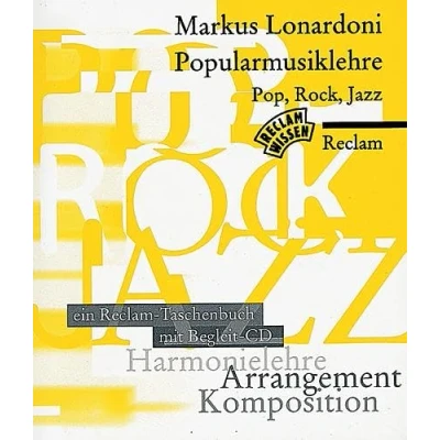 Abbildung von Popularmusiklehre. Pop, Rock, Jazz. Harmonielehre Arrangement Komposition. Ein Reclam Taschenbuch Mit Begleit CD. Aufgaben und Lösungen. ... Markus (Reclams Universal Bibliothek)