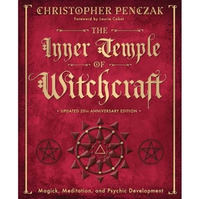 Abbildung von The Inner Temple of Witchcraft: Magick, Meditation and Psychic Development (Christopher Penczak&#039;s Witchcraft)