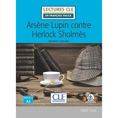 Abbildung von Arsene Lupin contre Herlock Sholmes Livre + audio online