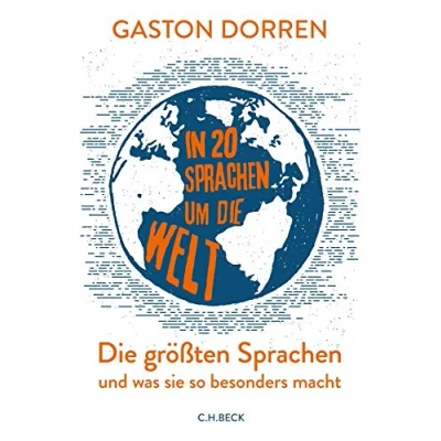 Abbildung von In 20 Sprachen um Die Welt: größten und was sie so besonders macht (Beck Paperback)