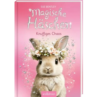 Abbildung von Magische Häschen Knuffiges Chaos: Kinderbuch über Tiere, Magie und Freundschaft ab 7 Jahren