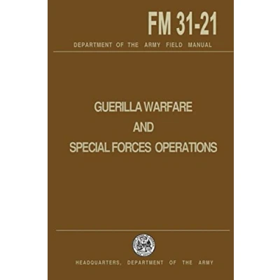 Abbildung von Guerrilla Warfare and Special Forces Operations Field Manual 31 21