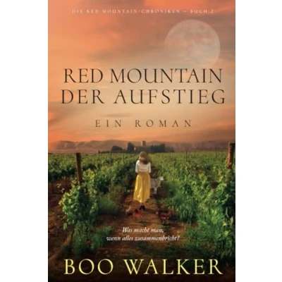 Abbildung von Red Mountain Der Aufstieg: Ein Roman (Die Chroniken, Band 2)