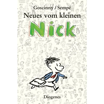 Abbildung von Neues vom kleinen Nick: Achtzig prima Geschichten Nick und seinen Freunden (Kinderbücher)
