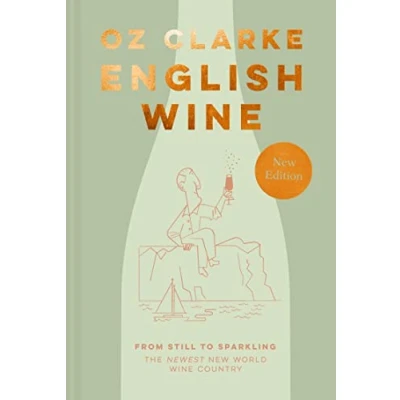 Abbildung von English Wine: The ultimate guide to discovering Wine from award winning Oz Clarke