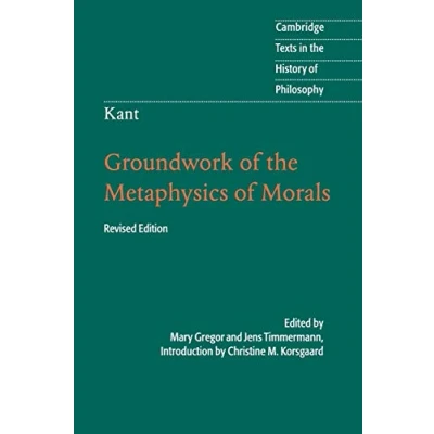 Abbildung von Groundwork of the Metaphysics Morals (Cambridge Texts in History Philosophy)