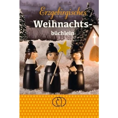 Abbildung von Erzgebirgisches Weihnachtsbüchlein: Geschichten und Gedichte, begleitet von Seiffener Weihnachtsfiguren (Minibibliothek)