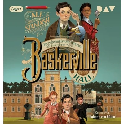 Abbildung von Baskerville Hall Das geheimnisvolle Internat der besonderen Talente (Teil 1): Ungekürzte Lesung mit Johann von Bülow (1 mp3 CD)