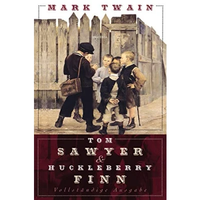 Abbildung von Tom Sawyer und Huckleberry Finn Vollständige Ausgabe
