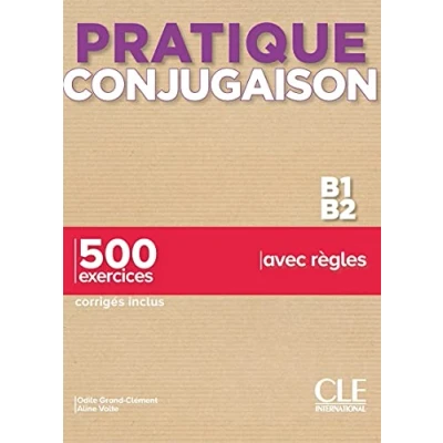 Abbildung von Pratique Conjugaison Niveaux B1/B2 Livre + Corriges: B1 B2 corriges
