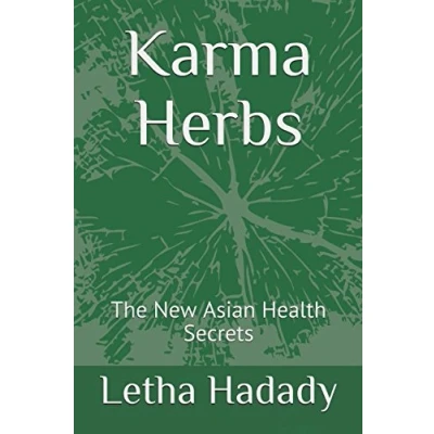 Abbildung von Karma Herbs: The New Asian Health Secrets (Karma Unlimited, Band 1)