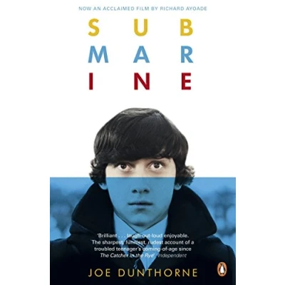 Abbildung von Submarine: Nominiert: Desmond Elliott Prize, Bollinger Everyman Wodehouse Prize