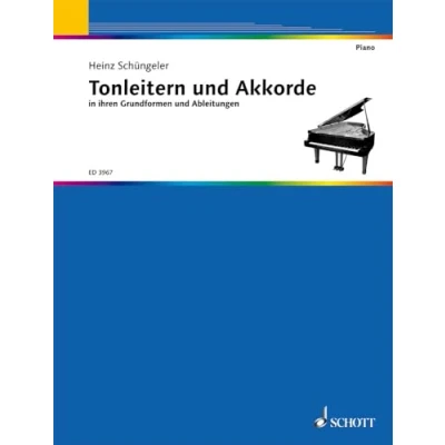 Abbildung von Tonleitern und Akkorde: in ihren Grundformen Ableitungen. Klavier.