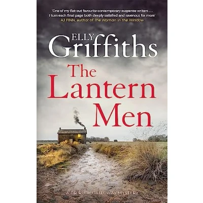 Abbildung von The Lantern Men: Dr Ruth Galloway Mysteries 12 (The Mysteries)