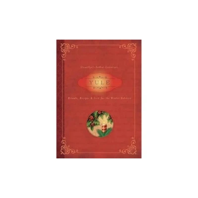 Abbildung von Yule: Rituals, Recipes &amp; Lore for the Winter Solstice (Llewellyn&#039;s Sabbat Essentials, Band 7)