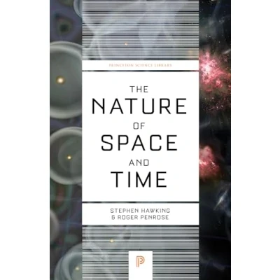Abbildung von Nature of Space and Time: Princeton Science Library (Issac Newton Institute Series Lectures)