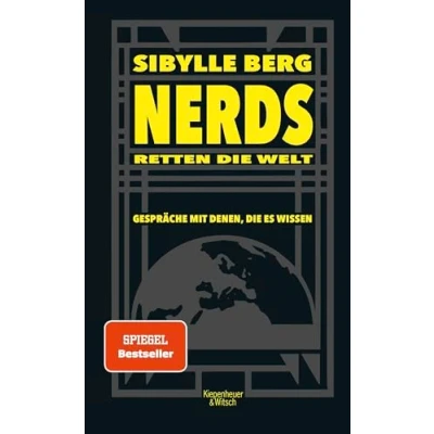 Abbildung von Nerds retten die Welt: Gespräche mit denen, es wissen