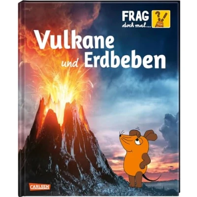 Abbildung von Frag doch mal ... Die Maus: Vulkane und Erdbeben: Sachbuchreihe mit der Maus