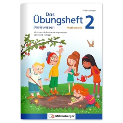 Abbildung von Das Übungsheft Basiswissen Mathematik 2: Mathematische Basiskompetenzen üben und festigen