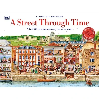 Abbildung von A Street Through Time: 12,000 Year Journey Along the Same