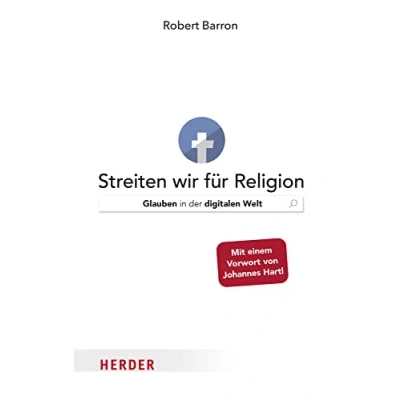 Abbildung von Streiten wir für Religion: Glauben in der digitalen Welt