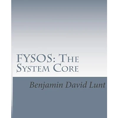 Abbildung von FYSOS: The System Core (FYSOS: Operating Design, Band 1)