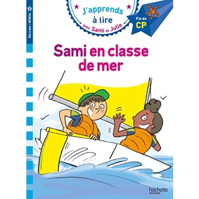 Abbildung von Sami et Julie CP Niveau 3 en classe de mer: Fin CP,