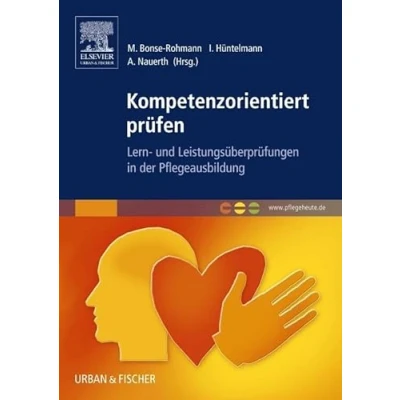 Abbildung von Kompetenzorientiert prüfen: Leistungsbewertung an der Hochschule in Theorie und Praxis (Kompetent lehren)