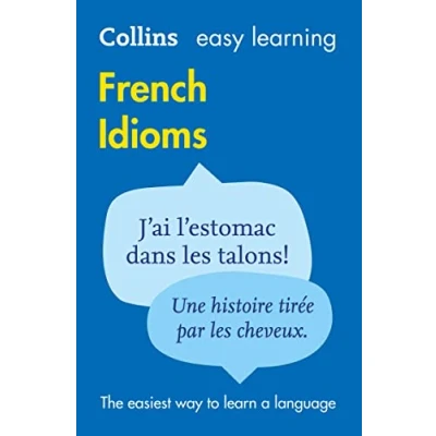 Abbildung von Easy learning French Idioms (Collins French): Trusted support for