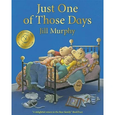 Abbildung von Just One of Those Days (A Bear Family Book, 3)