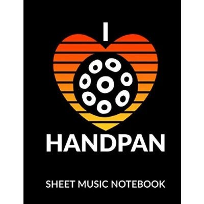 Abbildung von I Love Handpan Sheet Music Notebook: Blank 10 Staves, 120 Pages Manuscript for Musicians